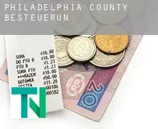 Philadelphia County  Besteuerung