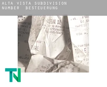 Alta Vista Subdivision Number 1  Besteuerung