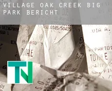 Village of Oak Creek (Big Park)  Bericht