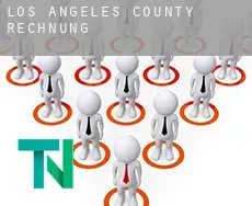 Los Angeles County  Rechnung
