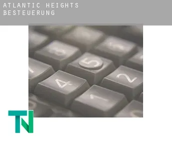 Atlantic Heights  Besteuerung