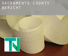 Sacramento County  Bericht