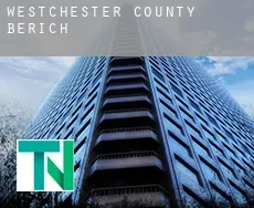 Westchester County  Bericht