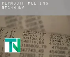 Plymouth Meeting  Rechnung