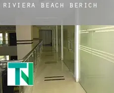 Riviera Beach  Bericht