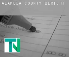 Alameda County  Bericht