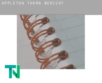 Appleton Thorn  Bericht