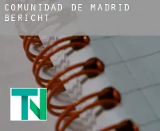 Autonome Region Madrid  Bericht