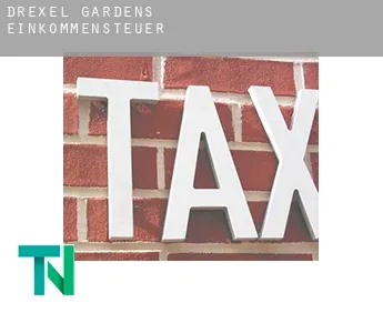 Drexel Gardens  Einkommensteuer