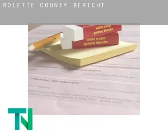 Rolette County  Bericht